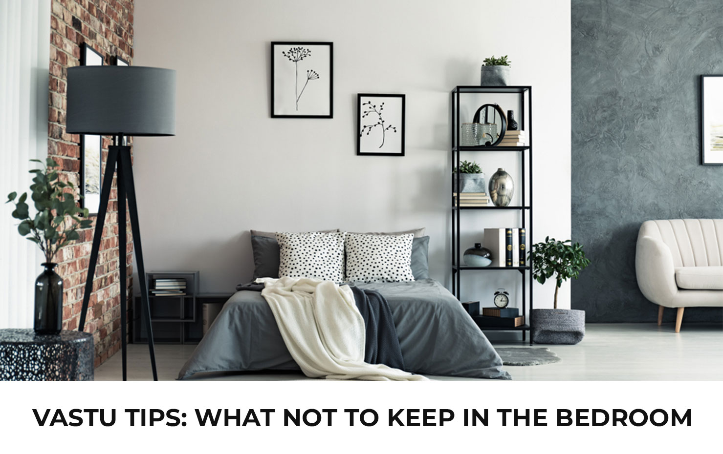 Vastu tips: What NOT to Keep in the Bedroom